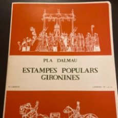 Coleccionismo Recortables: RECORTABLE PLA DALMAU ESTAMPES POPULARS GIRONINES CAPETA 10 LÁMINAS PRIMERA CARPETA. Lote 322666373