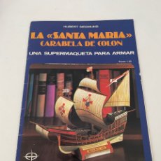 Coleccionismo Recortables: LA SANTA MARIA - CARABELA DE COLON,. Lote 343882198