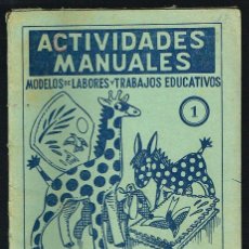 Coleccionismo Recortables: ACTIVIDADES MANUALES. JUGUETES Y APLICACIONES DE PAÑO Nº 1 - 16 LÁMINAS - 1964