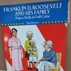 Coleccionismo Recortables: RECORTABLE - FRANKLIN D. ROOSEVELT AND HIS FAMILY - PAPER DOLLS IN FULL COLOR - TOM TIERNEY