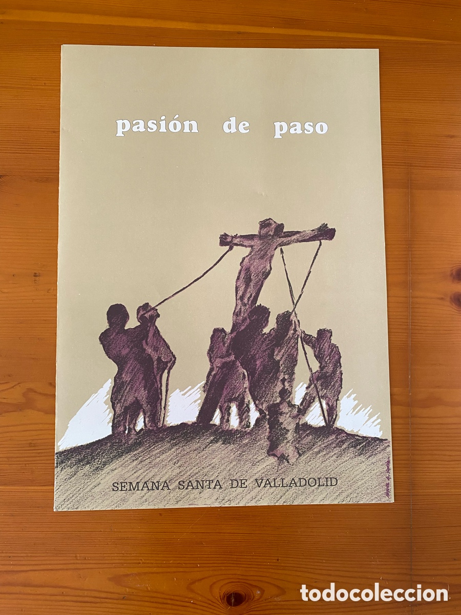 Coleccionismo Recortables: Recortable Semana Santa Valladolid &rdquo;Pasi&oacute;n de Paso&rdquo; (A&ntilde;o 1993) - Gonz&aacute;lez Torices y M.&Aacute;. Soria
