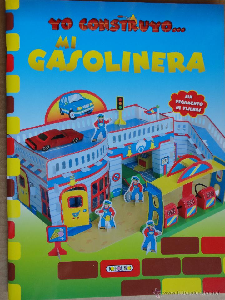 Coleccionismo recortables: YO CONSTRUYO... MI GASOLINERA.TODOLIBRO. - Foto 1