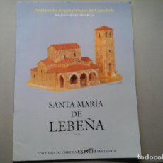 Coleccionismo Recortables: SANTA MARÍA DE LEBEÑA. PATRIMONIO ARQUITECTÓNICO DE CANTABRIA. RECORTABLE ESC. 1:100. SANTANDER RARO
