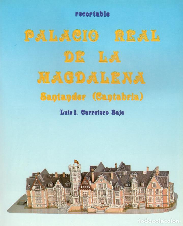 Coleccionismo Recortables: RECORTABLE PALACIO REAL DE LA MAGDALENA (SANTANDER) . 1985 - Foto 3 - 191016555