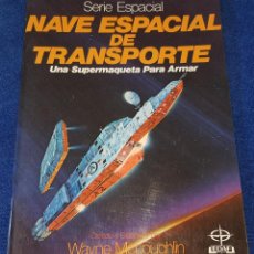 Colecionismo Recortáveis: NAVE ESPACIAL DE TRANSPORTE - UNA SUPERMAQUETA PARA ARMAR - EDAF. Lote 239903130