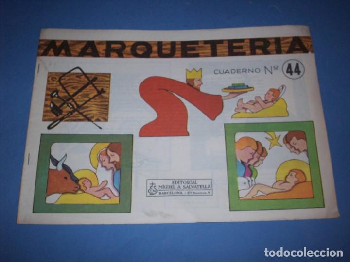 Coleccionismo recortables: CUADERNO MARQUETERIA N&ordm; 44 - Foto 1