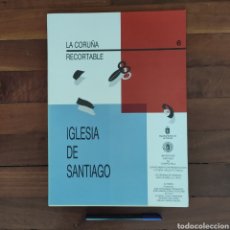 Coleccionismo Recortables: RECORTABLE - IGLESIA DE SANTIAGO, LA CORUÑA - XAN CASABELLA - RECORTABLES