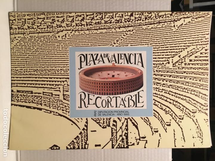 Coleccionismo recortables: RECORTABLE PLAZA DE TOROS DE VALENCIA - Foto 1