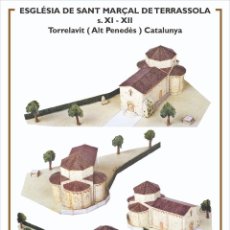 Coleccionismo Recortables: MAQUETA RECORTABLE DE LA IGLESIA DE SANT MARÇAL DE TERRASSOLA ( TORRELAVIT) PENEDÈS. Lote 364108691