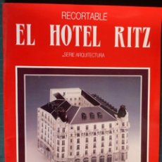 Collezionismo Figurine da Ritagliare: MAQUETA RECORTABLE : EL HOTEL RITZ. Lote 311828403