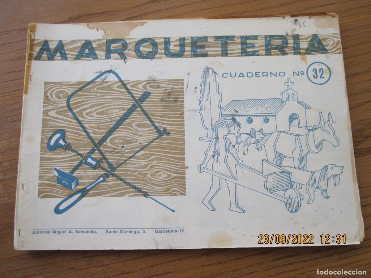 Coleccionismo recortables: CUADERNO MARQUETERIA EDITORIAL SALVATELLA N&ordm; 32 - Foto 1