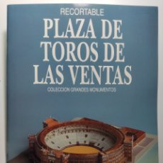 Coleccionismo Recortables: PLAZA DE TOROS DE LAS VENTAS - RECORTABLE LIBRO E1:500 EDICIONES MERINO AÑOS 90