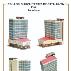 Coleccionismo Recortables: MAQUETA RECORTABLE DEL COLEGIO DE ARQUITECTOS DE CATALUNYA ( BARCELONA )