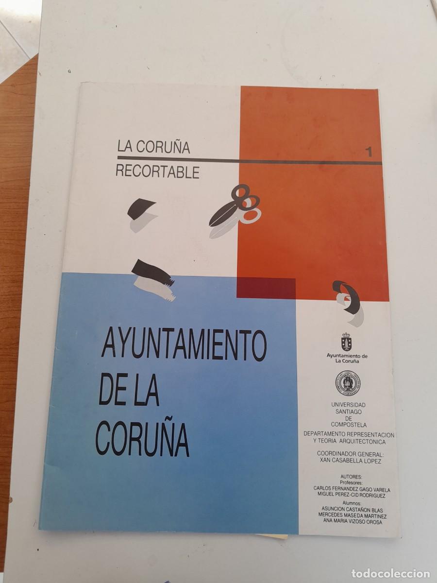 Coleccionismo Recortables: RECORTABLE N&ordm; 1 &ndash; AYUNTAMIENTO, LA CORU&Ntilde;A - XAN CASABELLA