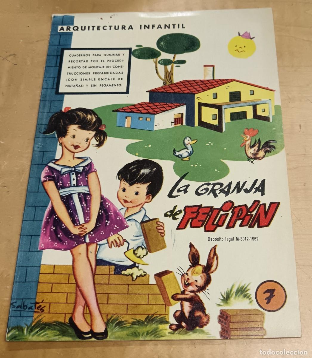 Coleccionismo recortables: ARQUITECTURA INFANTIL N&ordm; 7 LA GRANJA DE FELIP&Iacute;N EDICIONES LA TIJERA A&Ntilde;O 1962 24X17 CM.