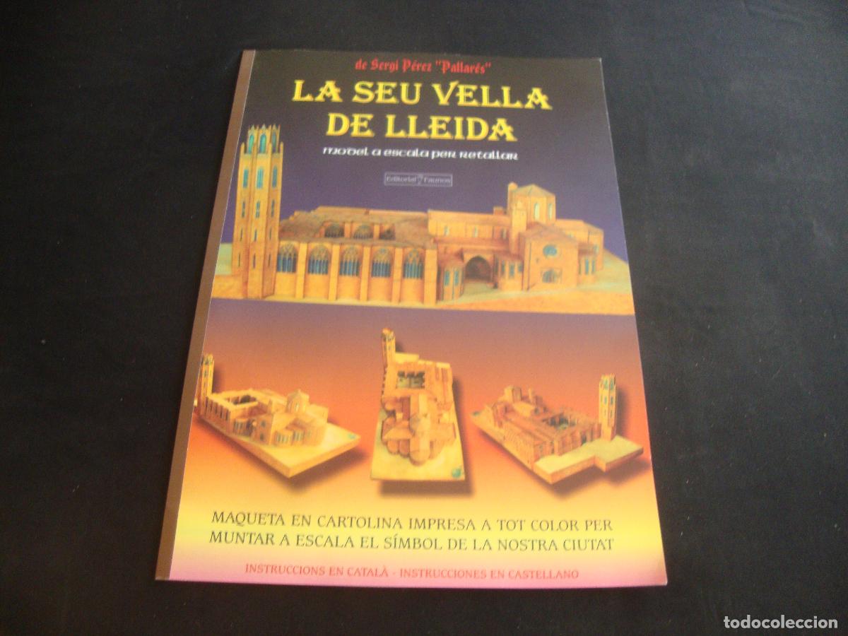 Coleccionismo recortables: RECORTABLE LA SEU VELLA DE LLEIDA EN CARTULINA DE SERGI PEREZ &rdquo;PALLARES&rdquo; 2008