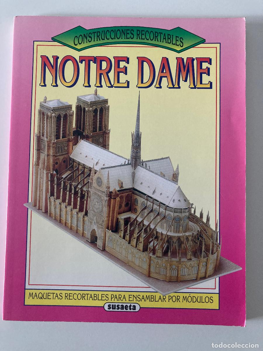 Coleccionismo recortables: Maqueta Recortable NOTRE DAME de Par&iacute;s - Susaeta (1994) &iexcl;NUEVA / INTACTA! Primera Edici&oacute;n Descatalog