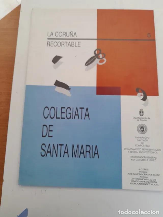 Sammeln von Bastelb&ouml;gen: RECORTABLE N&ordm; 5 &ndash; COLEGIATA DE SANTA MARIA, LA CORU&Ntilde;A - XAN CASABELLA