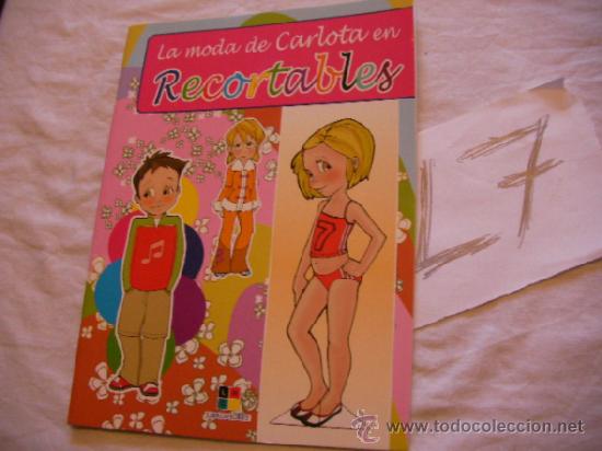 Coleccionismo recortables: LA MODA DE CARLOTA EN RECORTABLES - Foto 1