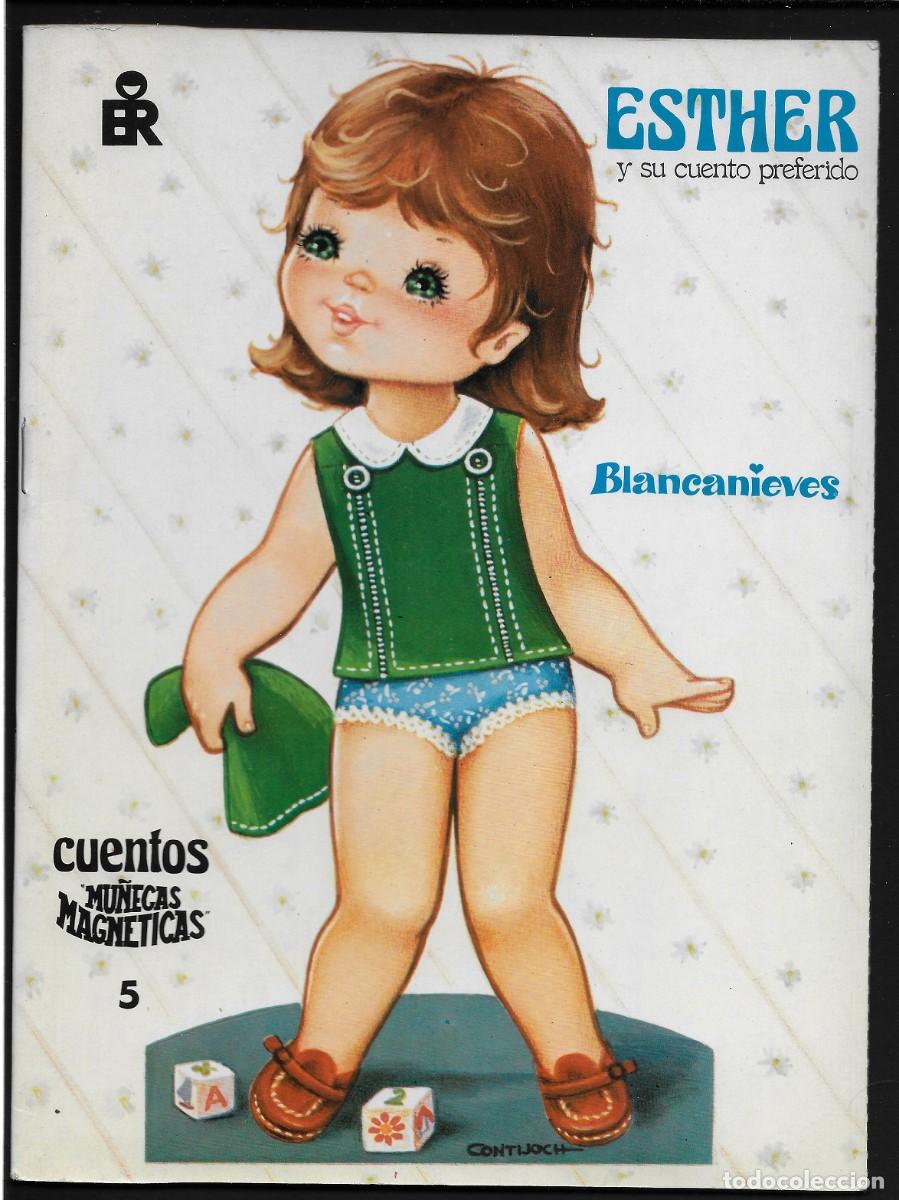 Coleccionismo Recortables: S084-ESTHER- CUENTOS MU&Ntilde;ECAS MAGNETICAS-BLANCANIEVES- N&ordm;5- CONTIJOCH -EDITORIAL ROMA