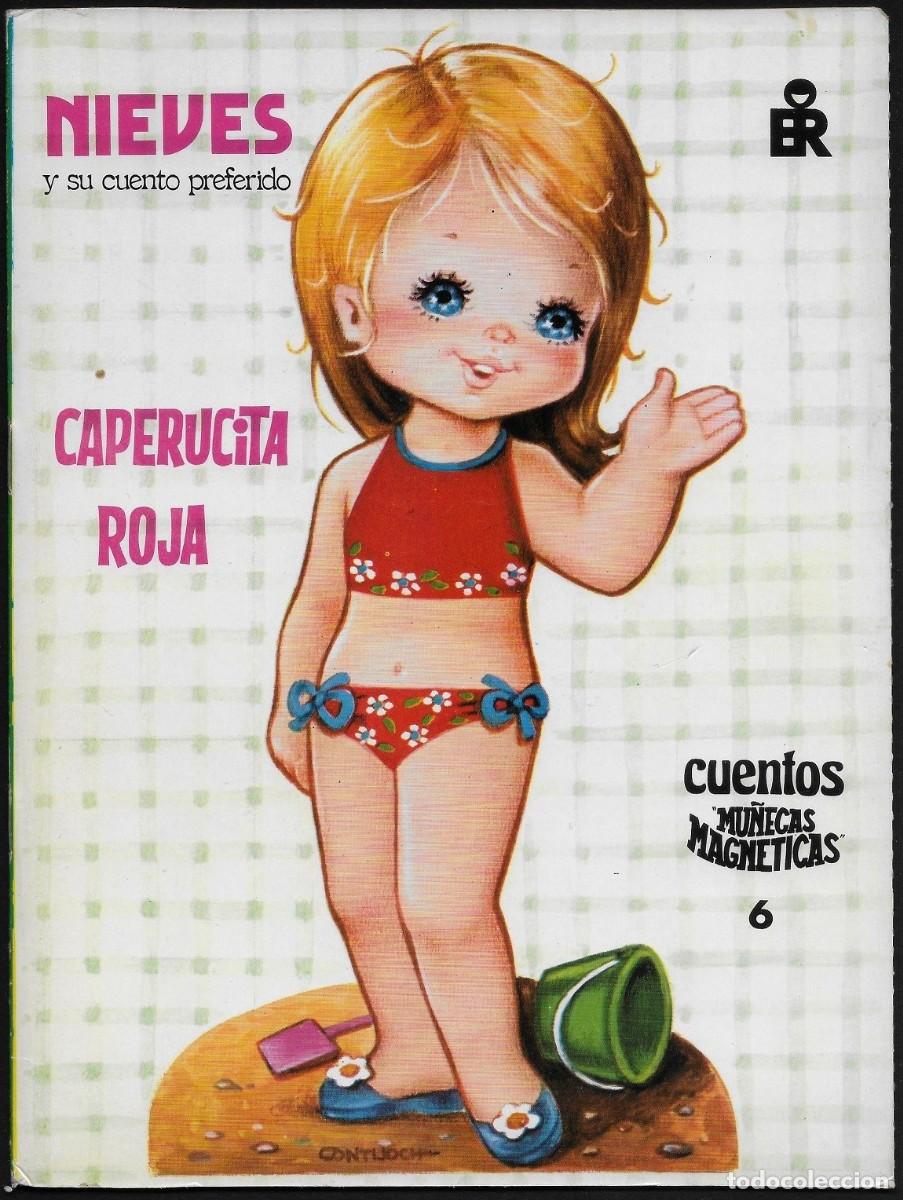 Coleccionismo Recortables: S085-NIEVES- CUENTOS MU&Ntilde;ECAS MAGNETICAS-CAPERUCITA ROJA- N&ordm;6- CONTIJOCH -EDITORIAL ROMA