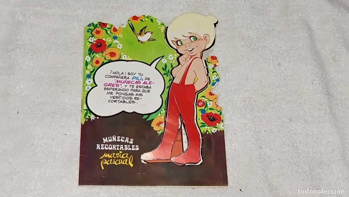 Coleccionismo recortables: ANTIGUO CUADERNO N&ordm; 10 PILI MU&Ntilde;ECAS RECORTABLES MARIA PASCUAL ED TORAY A&Ntilde;O 1980 MU&Ntilde;ECAS ALEGRES