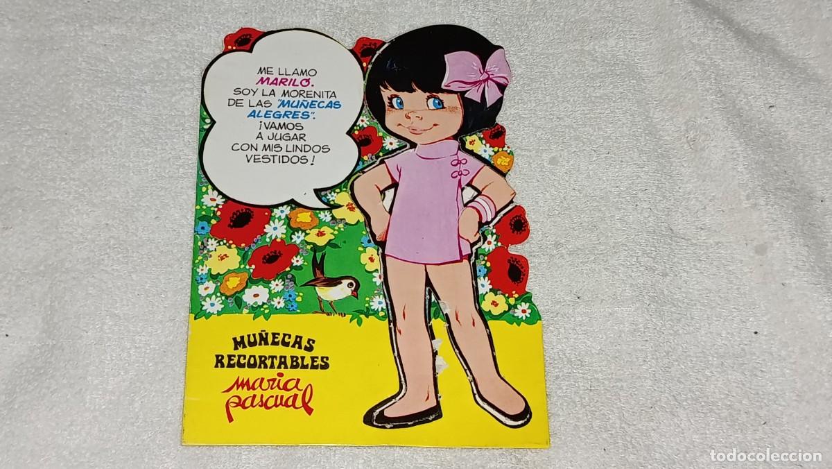 Coleccionismo recortables: ANTIGUO CUADERNO N&ordm; 4 MARILO MU&Ntilde;ECAS RECORTABLES MARIA PASCUAL ED TORAY A&Ntilde;O 1980 MU&Ntilde;ECAS ALEGRES