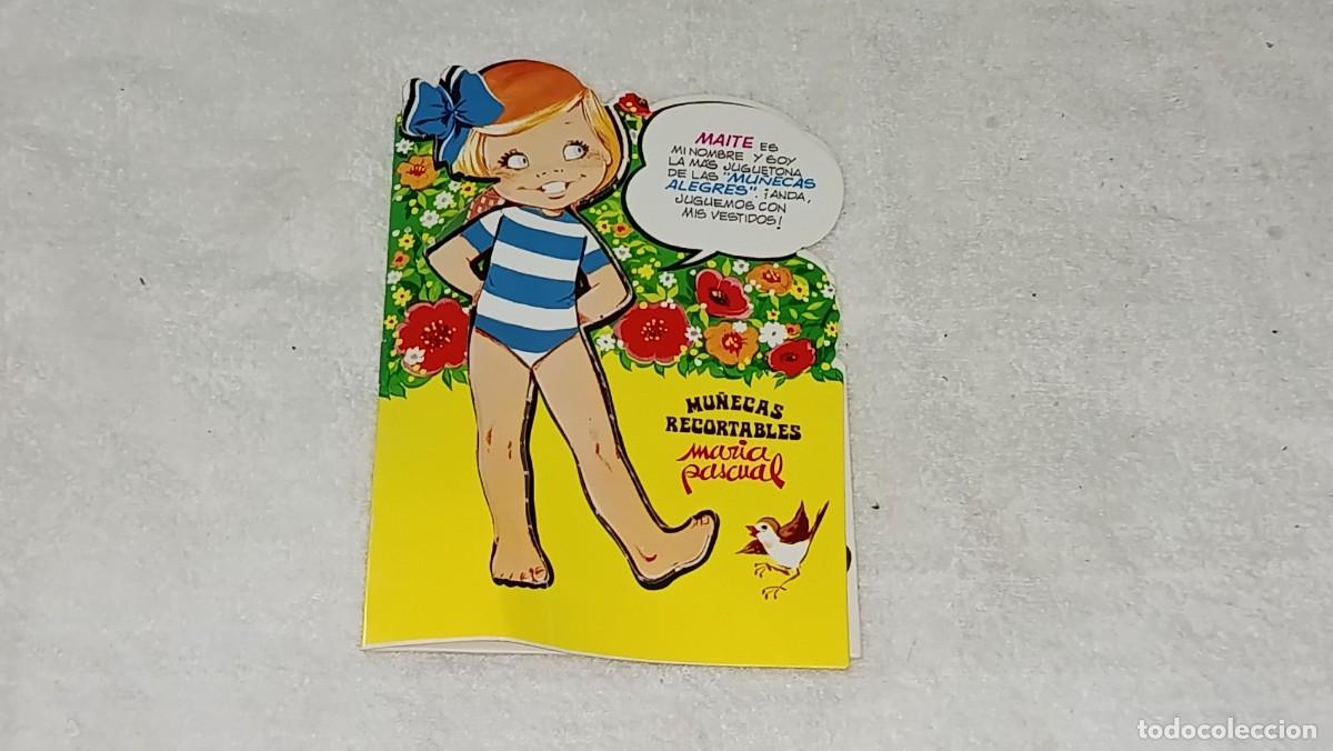 Coleccionismo recortables: ANTIGUO CUADERNO N&ordm; 8 MAITE MU&Ntilde;ECAS RECORTABLES MARIA PASCUAL ED TORAY A&Ntilde;O 1980 MU&Ntilde;ECAS ALEGRES
