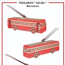Coleccionismo Recortables: MAQUETA RECORTABLE DEL TROLEBÚS ” GILDA ” 1948. ( BARCELONA )