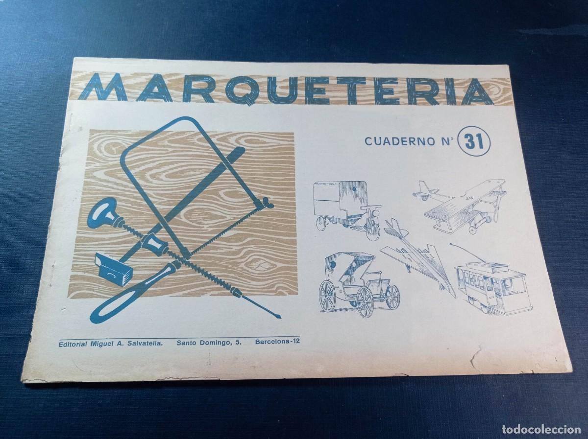 Coleccionismo recortables: MARQUETER&Iacute;A N&ordm; 31. MOTOCARRO, TRANV&Iacute;A, AUTOMOVIL 1893, BIPLANO, CONCORDE. SALVATELLA, 1960. VER +++