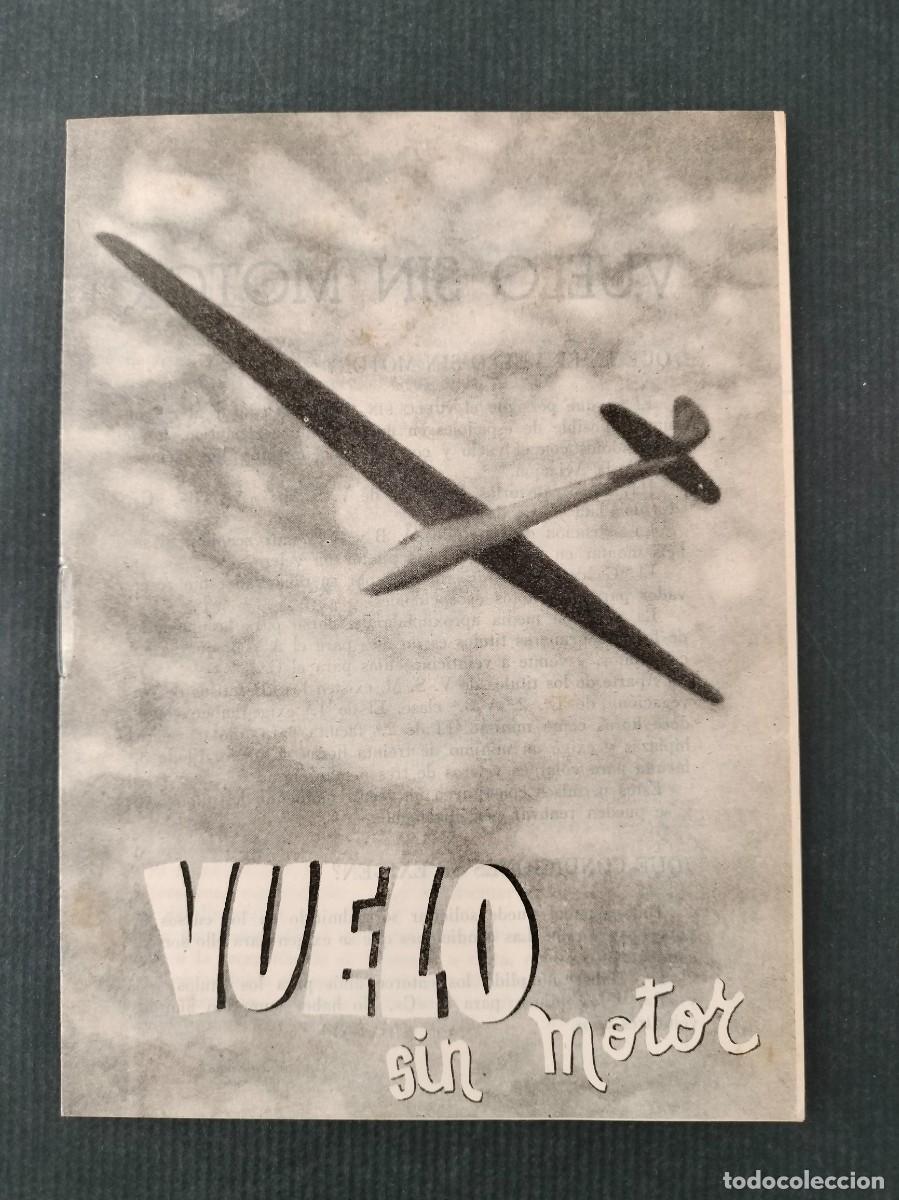 Coleccionismo recortables: PROPAGANDA SOBRE LAS ESCUELAS VUELO SIN MOTOR A&Ntilde;O 1944