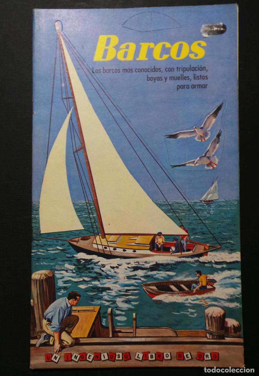 Collectables Paper Dolls: BARCOS. UN INGENIOSO LIBRO DE ORO. ED. NOVARO. COMPLETO, RECORTABLE VINTAGE IDEAL COLECCIONISTAS