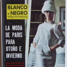 Coleccionismo de Revista Blanco y Negro: GIBRALTAR AURORA BAUTISTA LA MODA DE PARIS REVISTA BLANCO Y NEGRO 2681 DE 1963
