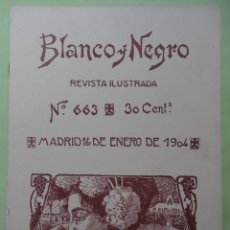 Coleccionismo de Revista Blanco y Negro: BLANCO Y NEGRO Nº 663. 1904.. Lote 54251495