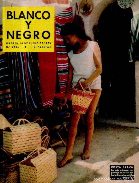 Collectionnisme de Magazine Blanco y Negro: BLANCO Y NEGRO. REVISTA ILUSTRADA. A&Ntilde;O 63. N&ordm; 2406. MADRID 14 DE JUNIO DE 1958. COSTA BRAVA