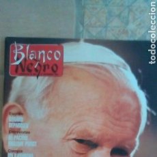 Coleccionismo de Revista Blanco y Negro: REVISTA BLANCO Y NEGRO EL PAPA AÑO 1992