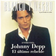 Coleccionismo de Revista Blanco y Negro: 2000. JOHNNY DEPP. FAYE DUNAWAY. SARAH CHANG. VER SUMARIO.. Lote 133813022