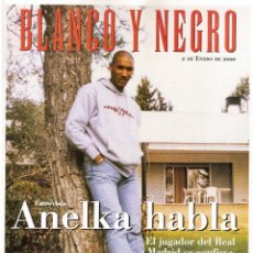 Coleccionismo de Revista Blanco y Negro: 2000. ANELKA. ANA TORROJA DE MECANO. ELENA BENARROCH. DAVID LACHAPELLE. DUBUFFET. VER SUMARIO.. Lote 133818558