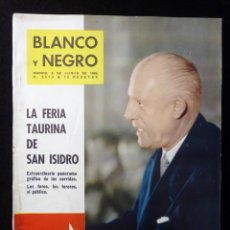 Coleccionismo de Revista Blanco y Negro: REVISTA BLANCO Y NEGRO. Nº 2613, 1962. LA FERIA TAURINA DE SAN ISIDRO. GLORIA Y OCASO DE LA SEGUIDIL. Lote 144134042