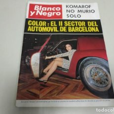 Collectionnisme de Magazine Blanco y Negro: 219 - COLOR: EL 2 SECTOR DEL AUTOMÓVIL DE BARCELONA - REVISTA BLANCO Y NEGRO - MAYO 1967 . Lote 149628394