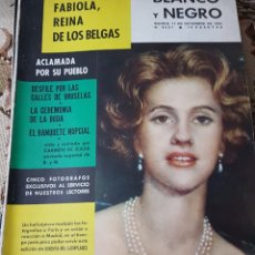 Coleccionismo de Revista Blanco y Negro: FABIOLA REINA DE LOS BELGAS REVISTA BLANCO Y NEGRO AÑO 1960