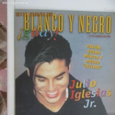 Coleccionismo de Revista Blanco y Negro: BLANCO Y NEGRO !GUAY! Nº 14 - MAYO 1999 JULIO IGLESIAS JR 