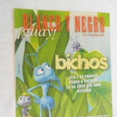 Coleccionismo de Revista Blanco y Negro: BLANCO Y NEGRO !GUAY! Nº 38 31-10-1999 - BICHOS FLIK Y SU PANDILLA