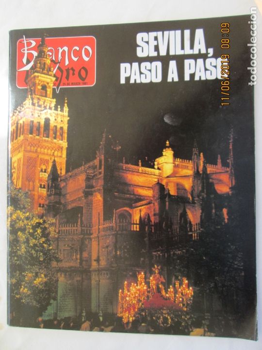 Collezionismo di Rivista Blanco y Negro: BLANCO Y NEGRO SEMANARIO DE ABC , 24-03-1991 SEVILLA PASO A PASO