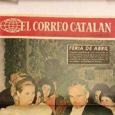 Coleccionismo de Revista Blanco y Negro: EL CORREO CATALAN. ABRIL 1966. 4 PÁGINAS. FERIA DE ABRIL. Lote 309496758
