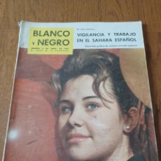 Coleccionismo de Revista Blanco y Negro: REVISTA 1961 SAHAHA ESPAÑOL 16 FOTOS. EXPLOSION EN CIBELES.PRIMAVERA POLO ARTICO.NARANJA VALENCIANA. Lote 344214058
