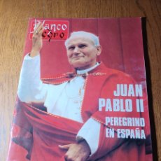 Coleccionismo de Revista Blanco y Negro: REVISTA 1989 JUAN PABLO II PEREGRINO EN ESPAÑA.SOFIA DE HABSBURGO.ANTONIO BANDERAS.CASA DE SAMARANCH. Lote 358566230