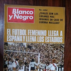 Coleccionismo de Revista Blanco y Negro: BLANCO Y NEGRO. Nº 3063. ENERO 1971. EL FÚTBOL FEMENINO LLEGA A ESPAÑA