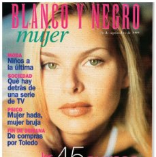 Coleccionismo de Revista Blanco y Negro: 1999. MASCULINO SINGULAR. EL MITO DEL DOBLE ORGASMO. HADAS BRUJAS. EN CASA DE CRISTINA BARROS LOBO.