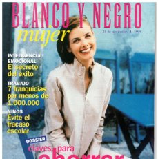 Coleccionismo de Revista Blanco y Negro: 1999. AHORRAR EN CASA, DOSSIER. COMO EVITAR EL FRACASO ESCOLAR. CROACIA. LA RIVIERA DÁLMATA.